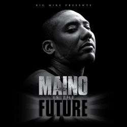 Maino Is The Future Thumbnail