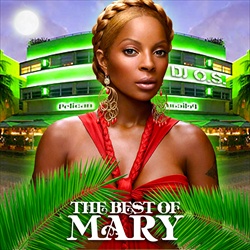 DJ OS & Mary J. Blige The Best of Mary Front Cover