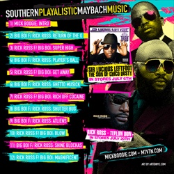 Mick Boogie, Big Boi & Rick Ross SouthernPlayalistic MaybachMusic Back Cover