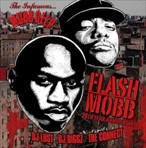 Mobb Deep Flash Mobb (20th Year Anniversary)