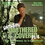 DJ Mr. King Southern Smothered & Covered Pt. 4