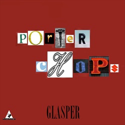 Porter Chops Glasper Thumbnail