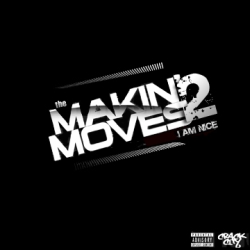 Makin' Moves 2 Thumbnail