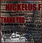 Nickelus F Thank You