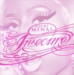 Nicki Minaj Insecure