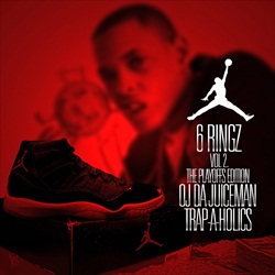 OJ Da Juiceman 6 Ringz 2 (The Playoffs Edition) Front Cover