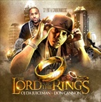 OJ Da Juiceman & Don Cannon The Lord of The Rings