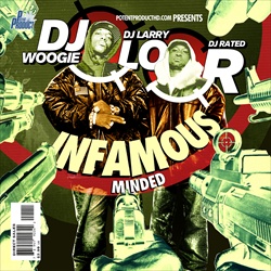 DJ Rated R, DJ Woogie & DJ Larry Lo Infamous Minded:Free P Front Cover