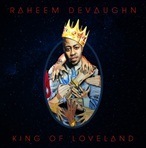 Raheem DeVaughn King of Loveland