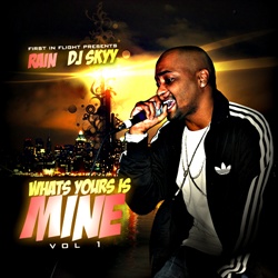 DJ Skyy & Rain What's Yours Is Mine Vo1. 1 Front Cover