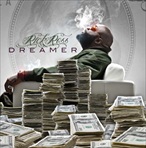 Rick Ross Dreamer