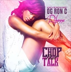 Rihanna & OG Ron C Chop That Talk