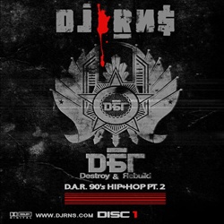 Destroy & Rebuild (D.A.R.) 90's Hip-Hop PT. 2 Thumbnail