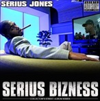 Serius Jones Serius Bizness Mixtape