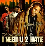 DJ Seye Daddy I Need U 2 Hate (Hood Blends)