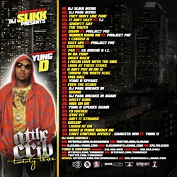 DJ Slikk & Yung D At The Crib 23 Back Cover