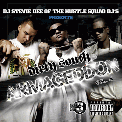 DJ Stevie Dee Dirty South Armageddon Vol. 4 Front Cover