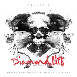 Styles P The Diamond Life Project Front Cover