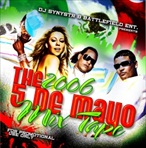 DJ Synystr The 2006 Cinco De Mayo Mixtape