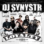 DJ Synystr Loyalty