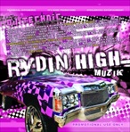 DJ Technic Rydin High Muzik