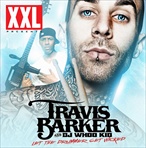 DJ Whoo Kid & Travis Barker Let The Drummer Get Wicked