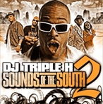 DJ Triple H Sounds Of The South 2