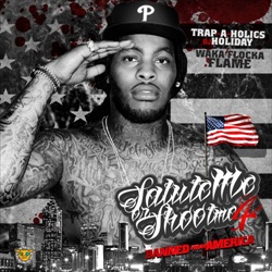 Salute Me Or Shoot Me 4: Banned From America Thumbnail