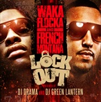 Waka Flocka & French Montana Lock Out