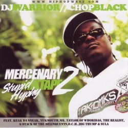 Mercenary Mixtape 2 Stupid Hyphy Thumbnail