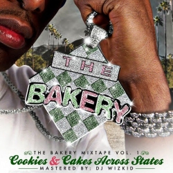 The Bakery Mixtape Vol. 1 Thumbnail