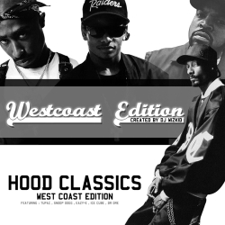 Hood Classics West Coast Edition Thumbnail