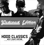 DJ WizKid Hood Classics West Coast Edition