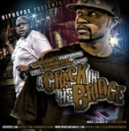 Chubb Rock & Wordsmith A Crack in the Bridge Mixtape