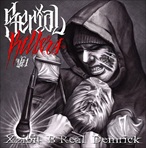 Xzibit, B Real & Demrick Serial Killers Vol. 1