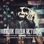 YelaWolf Trunk Muzik Returns