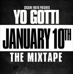 Yo Gotti January 10th