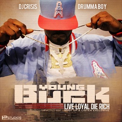Young Buck Live Loyal, Die Rich Front Cover