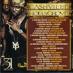 DJ 31 Degreez, Young Buck & Lil Wayne From Cashville to Hollygrove Back Cover