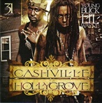 DJ 31 Degreez, Young Buck & Lil Wayne From Cashville to Hollygrove